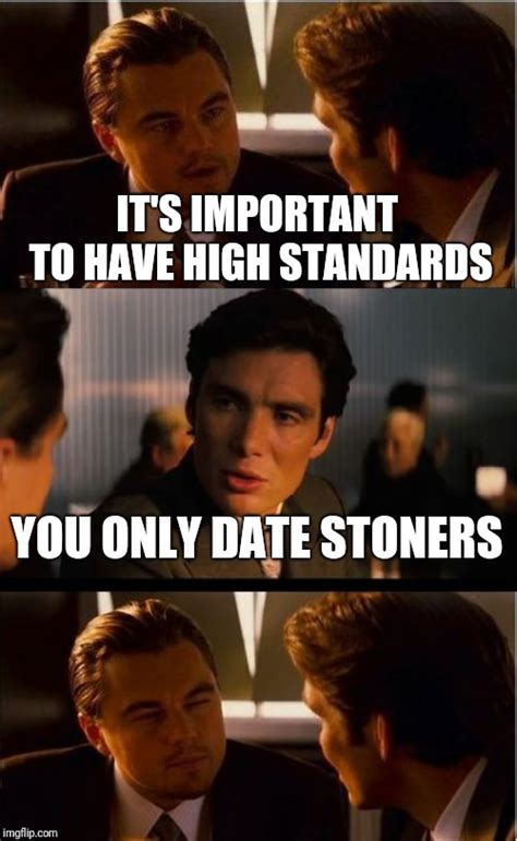 dating standards meme